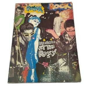Punk Rock… 100 Nights At The Roxy 1st Edition 1978 Photo Compilation Book *RARE*